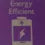  Energy Efficient